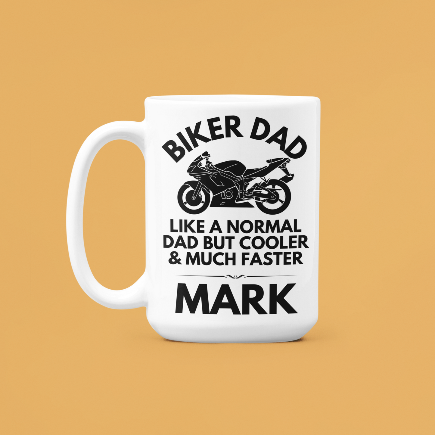 Biker Dad Motorcycle theme coffee mug