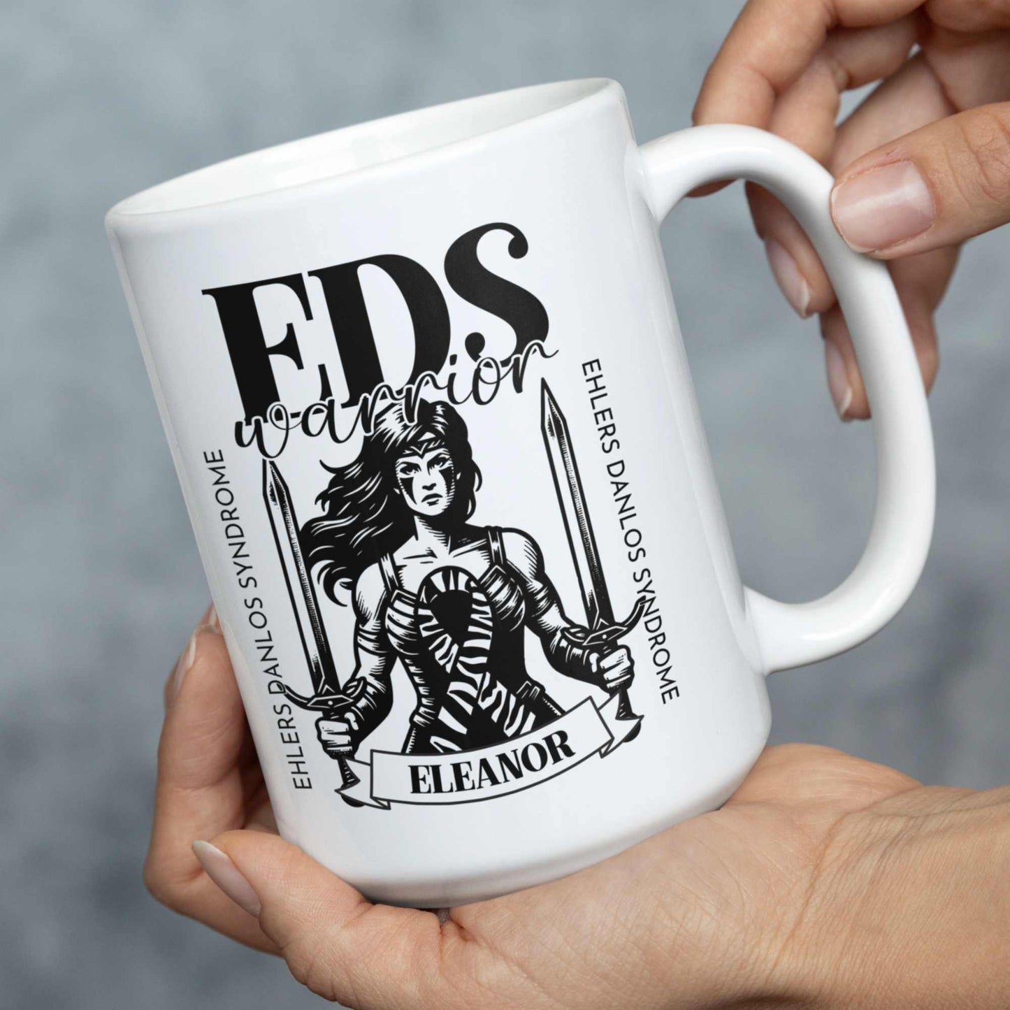 EDS Ehlers Danlos Syndrome Warrior Personalised Mug - A Heartfelt Christmas, Mother's Day, Birthday Gift for Mum, Daughter, Sister, Nan, Auntie & Friends, Celebrating Strength and Awareness