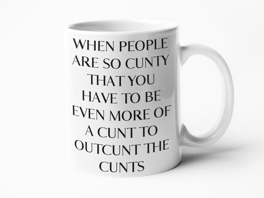 Cunty people funny coffee mug
