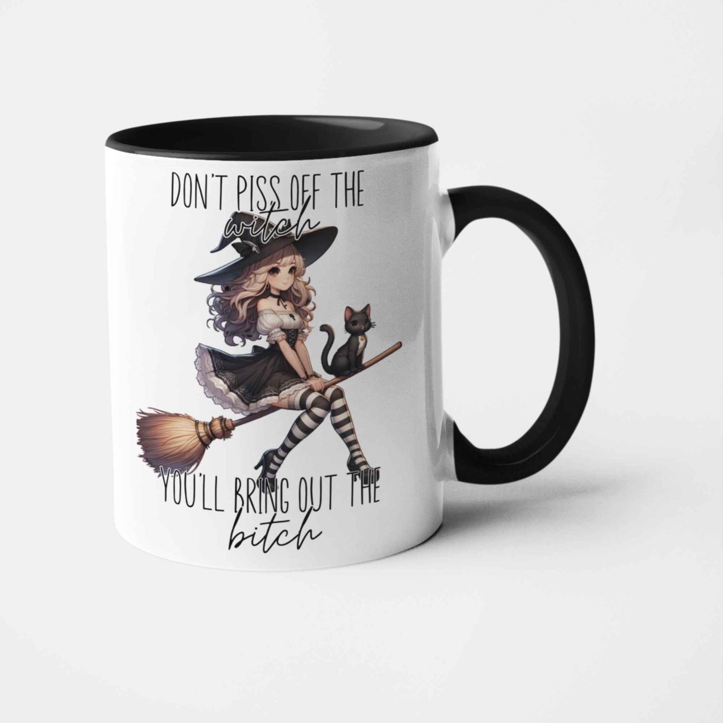Don't Piss Off the Witch You'll Bring Out the Bitch Mug - Funny Witchy Mug, Sarcastic Coffee Cup, Perfect Gift for Her