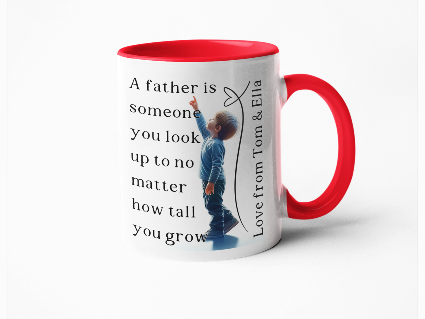 A Father is Someone You Look Up To" Personalised Mug – Ideal Father's Day Gift, Custom Dad Mug, Personalised Coffee Cup