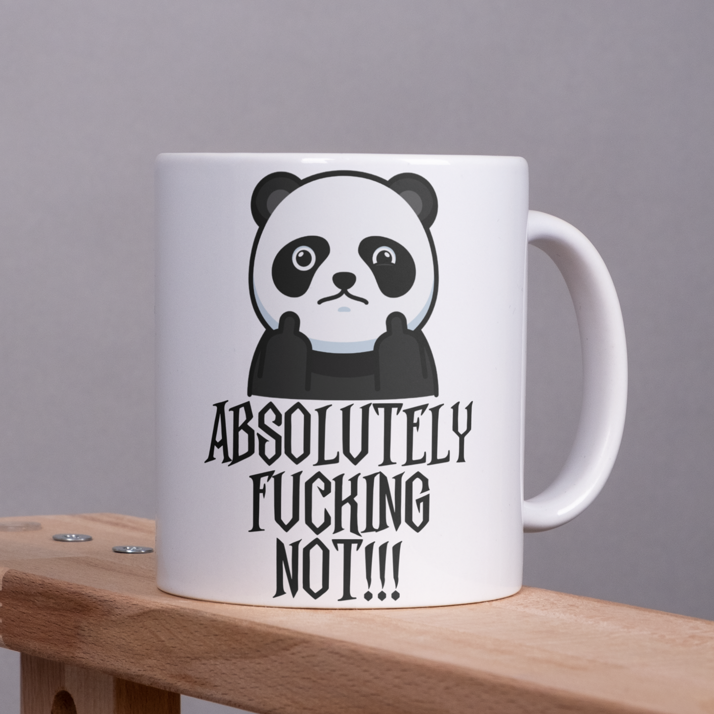 absolutely fucking not funny rude coffee mug