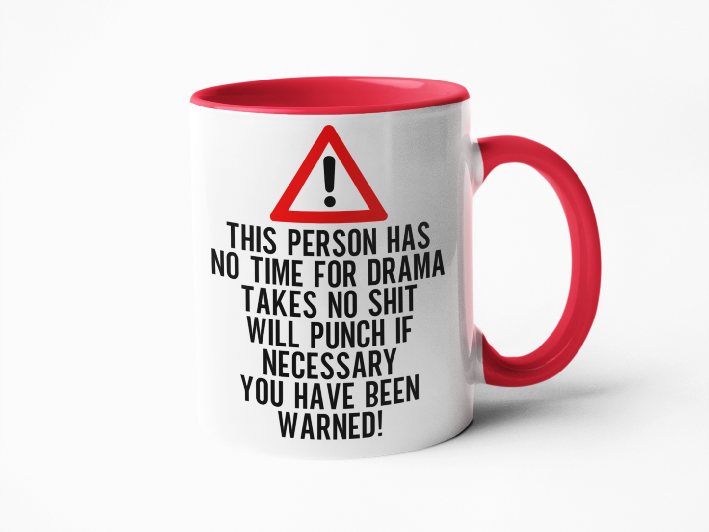 This person has no time for drama coffee mug
