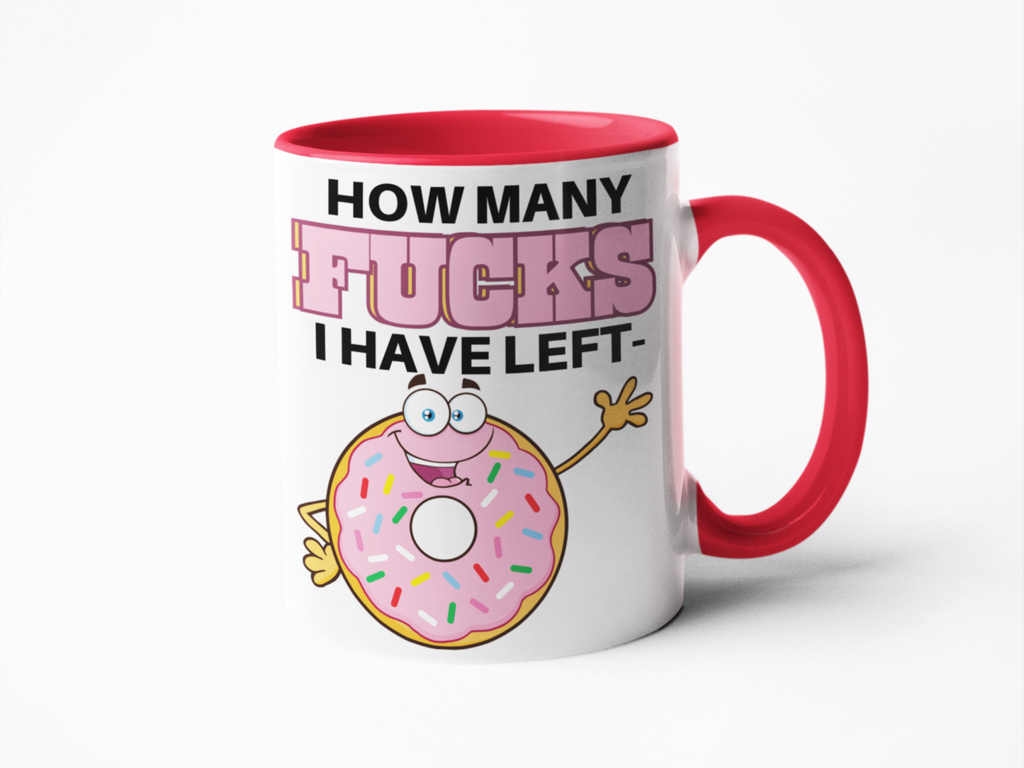 How many fucks left donut funny coffee mug