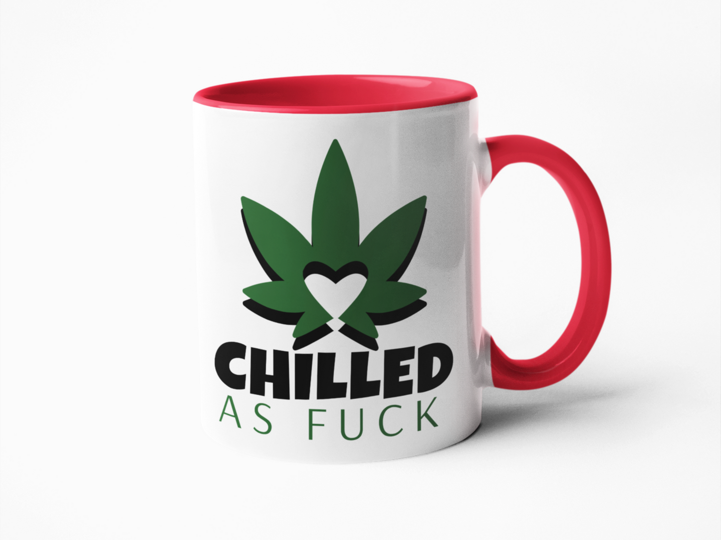 Chilled as fuck cannabis leaf coffee mug