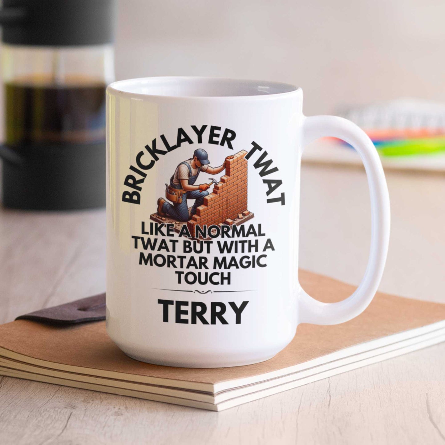 Bricklayer Twat Personalised Rude Funny Coffee Mug Gift