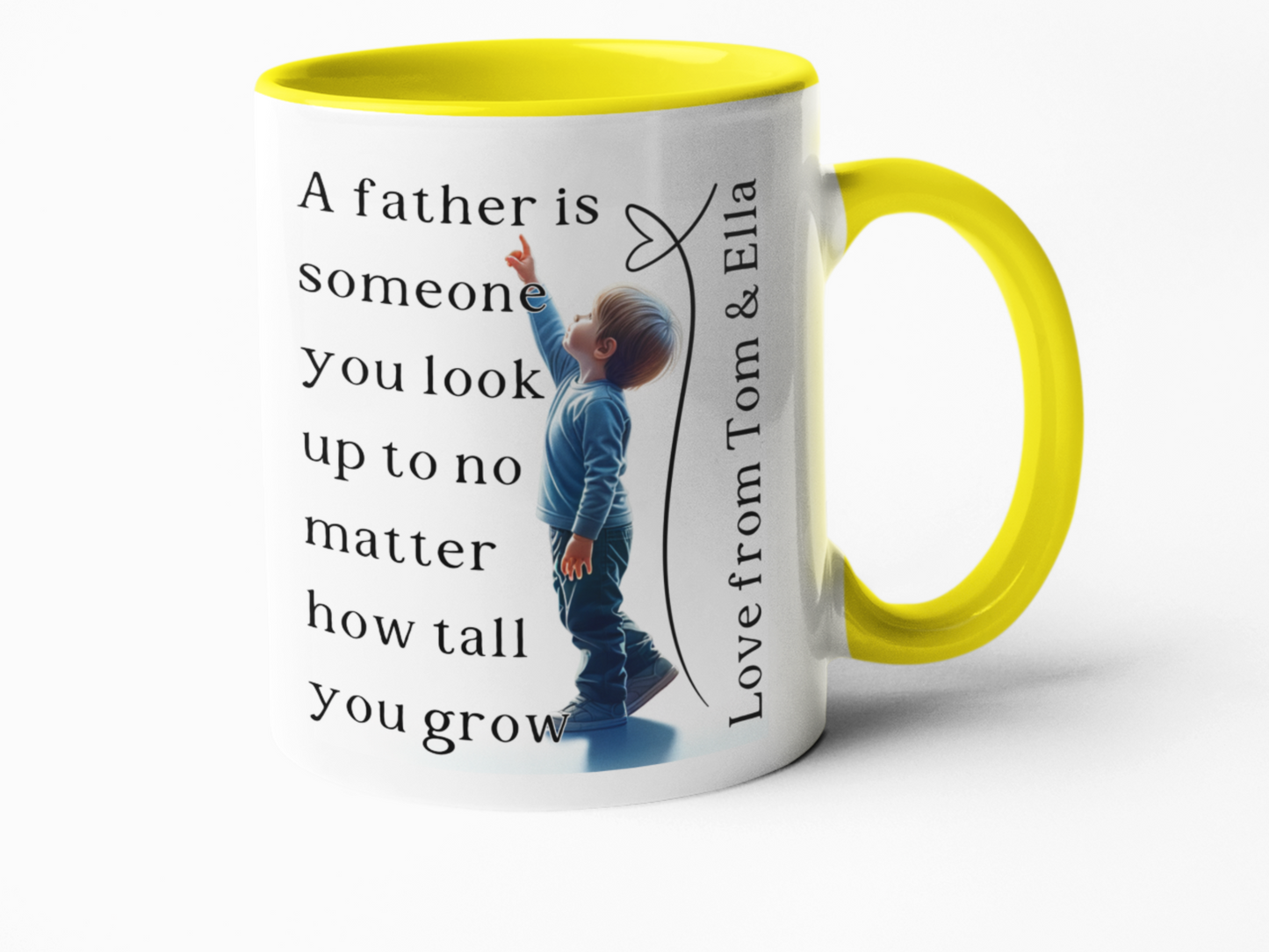 A Father is Someone You Look Up To" Personalised Mug β Ideal Father's Day Gift, Custom Dad Mug, Personalised Coffee Cup
