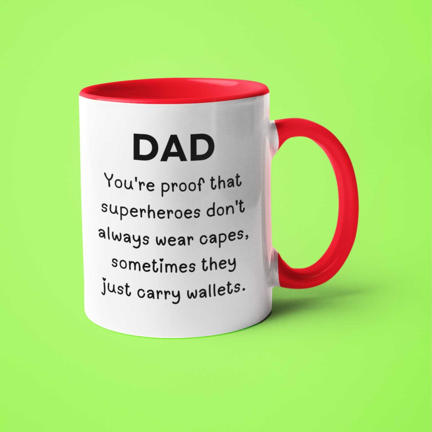 Funny Dad Superheroes capes Just Carry Wallets Mug for Fathers Day Birthday or Christmas Gift
