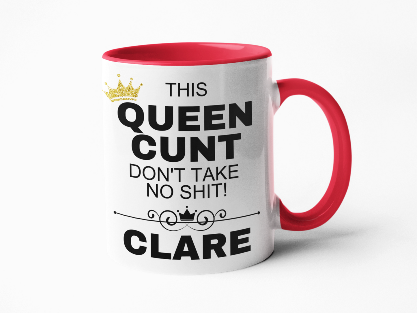 Queen cunt funny coffee mug