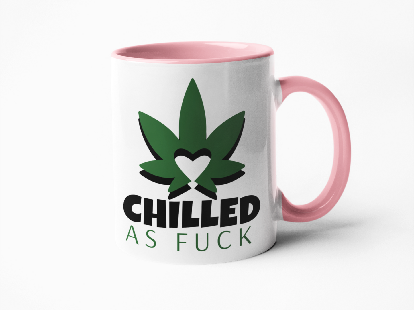 Chilled as fuck cannabis leaf coffee mug