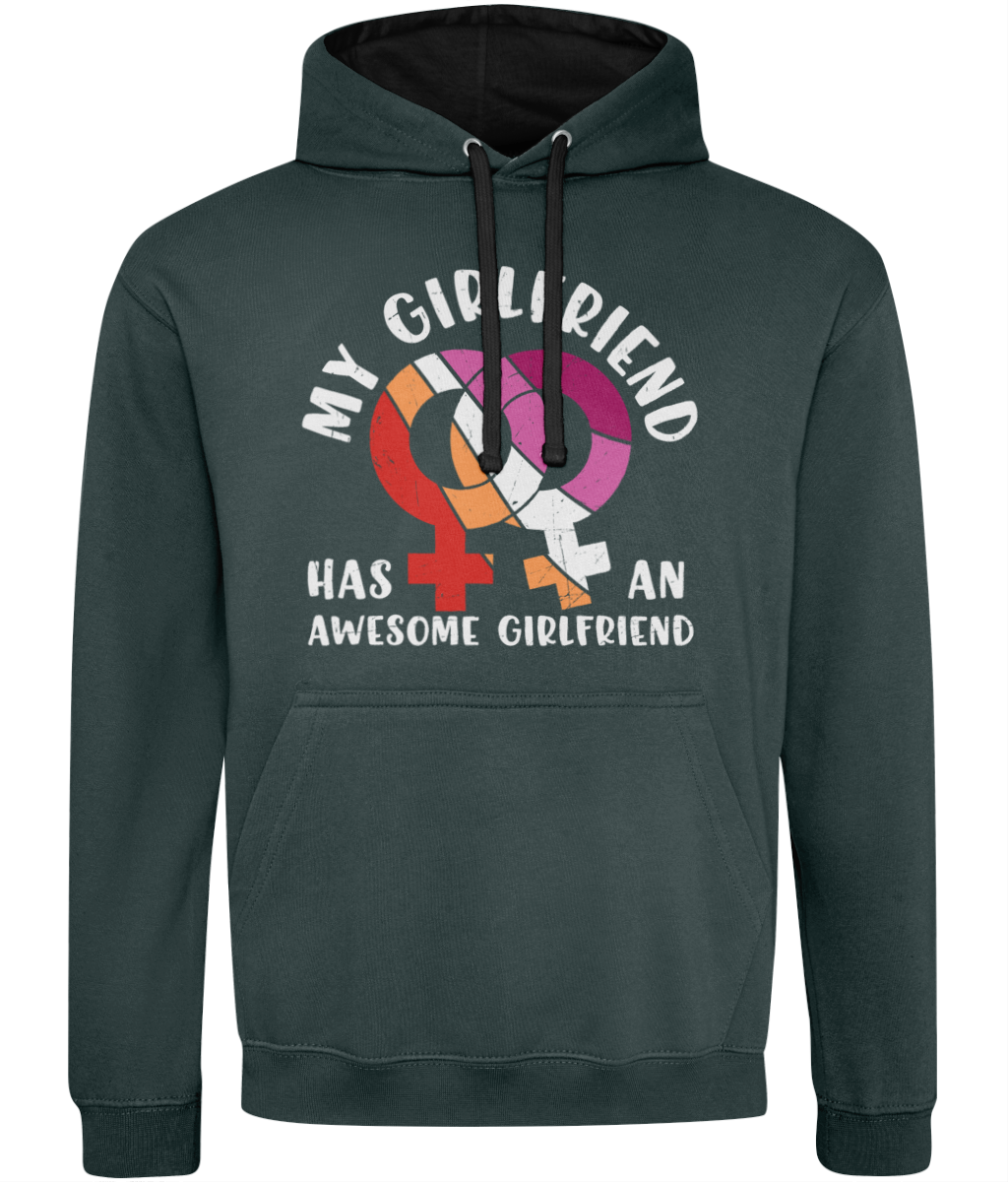 My girlfriend has an awesome girlfriend hoodie