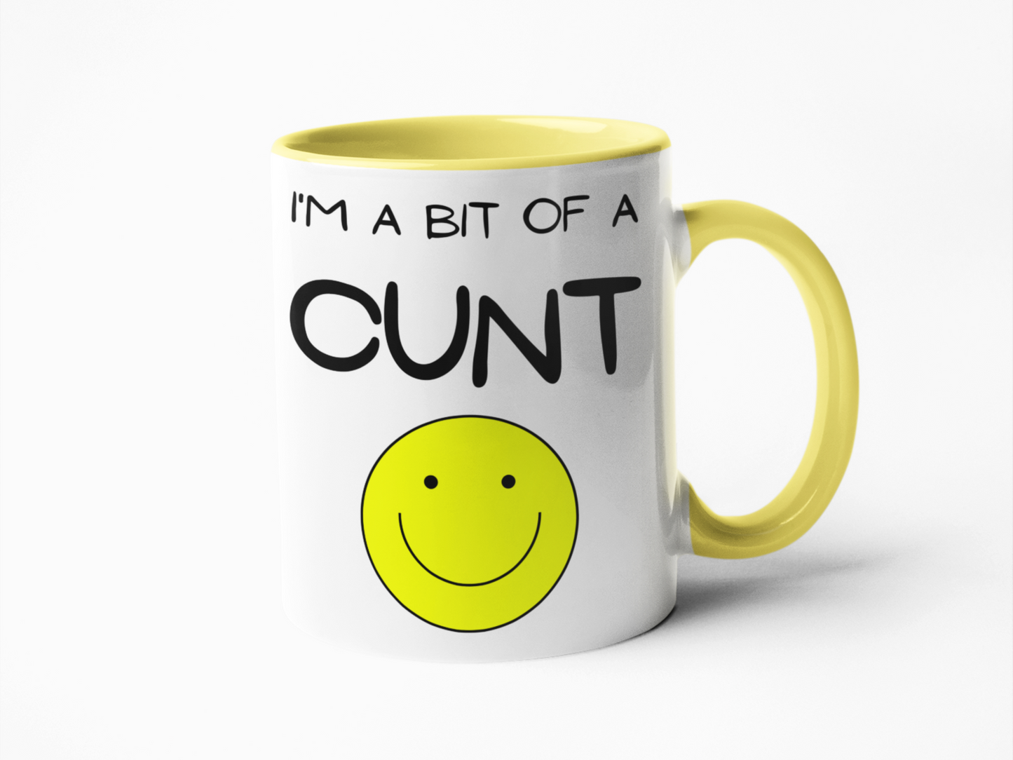 I'm a bit of a cunt funny coffee mug