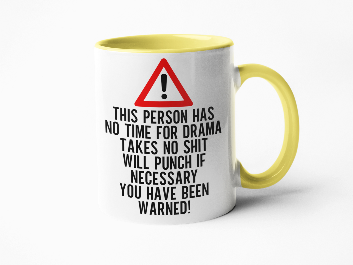 This person has no time for drama coffee mug