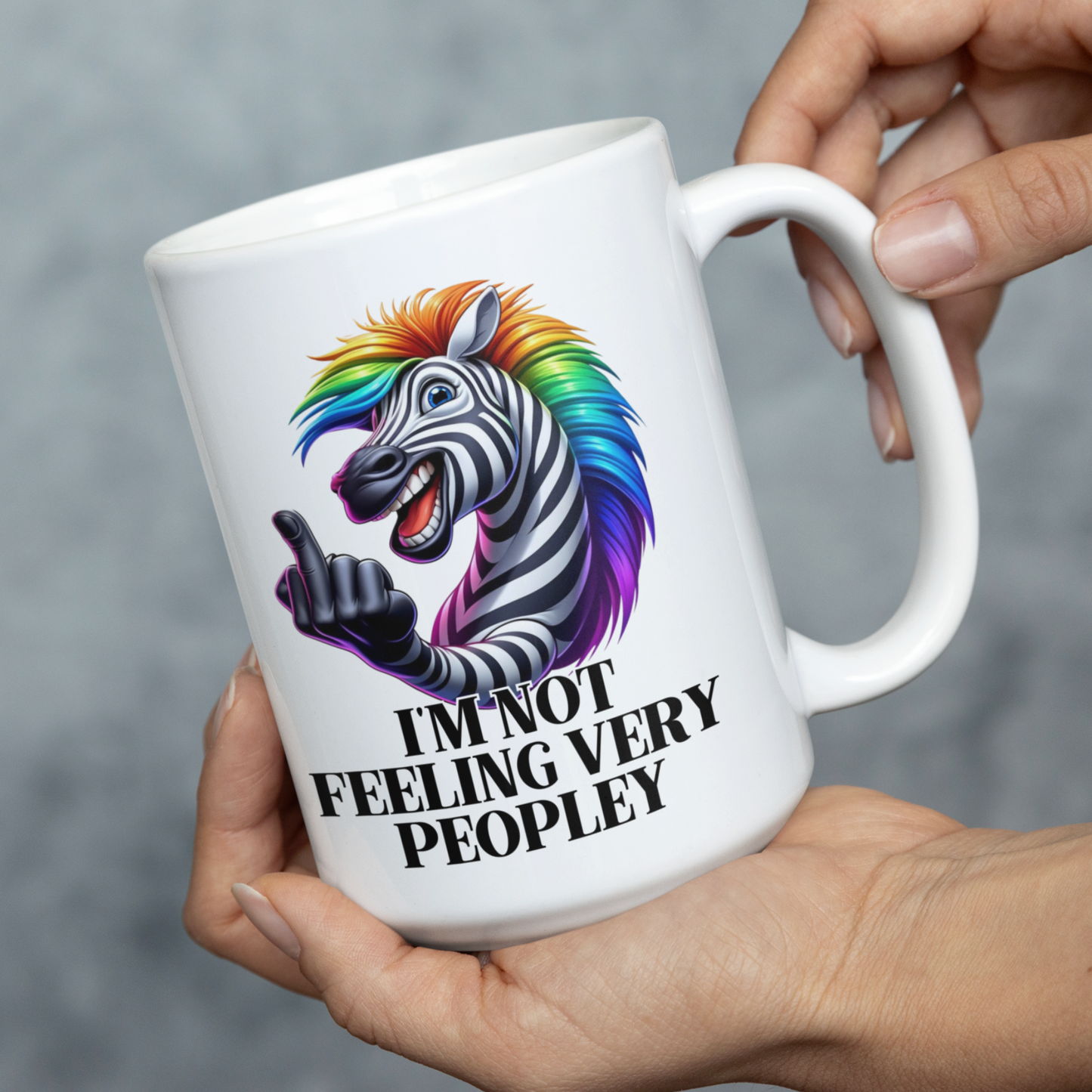 I'm not feeling Peopley Rude Zebra Coffee Mug