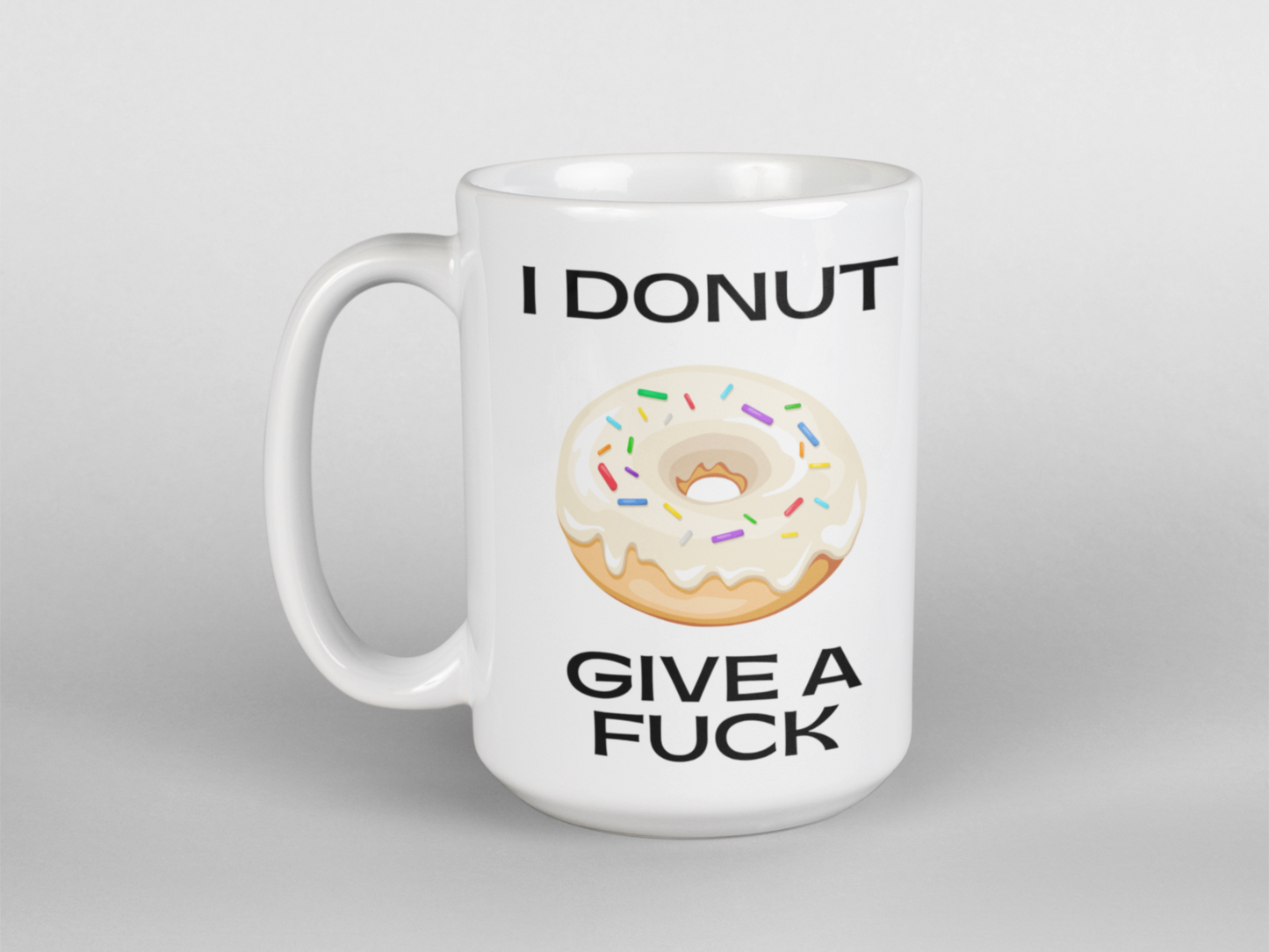 I donut give a fuck funny coffee mug