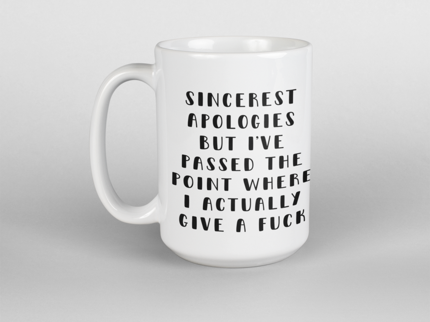 Passed the point where I give a fuck coffee mug