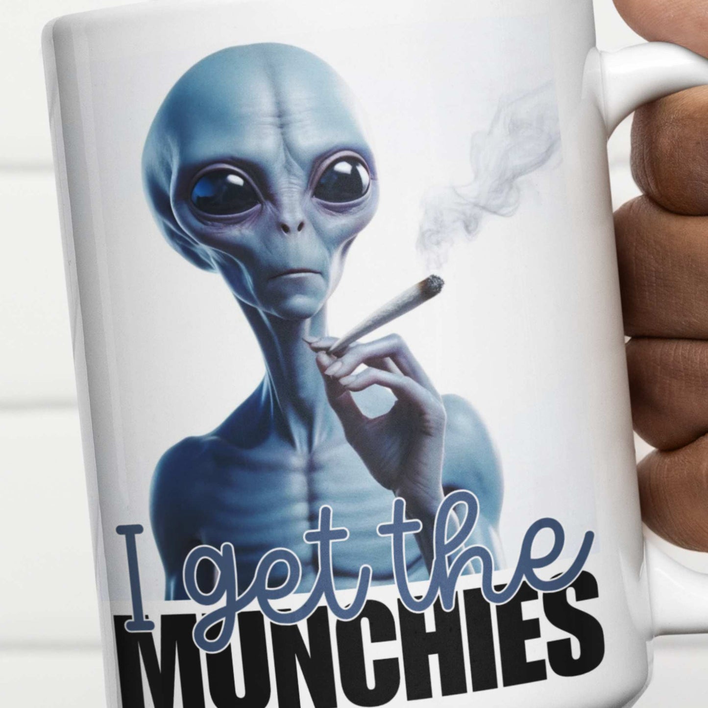 I Get the Munchies Stoner Blue Alien Mug - Funny Alien Smoking Mug, Quirky Coffee Cup, Hilarious Tea Mug, Humorous Weed Coaster