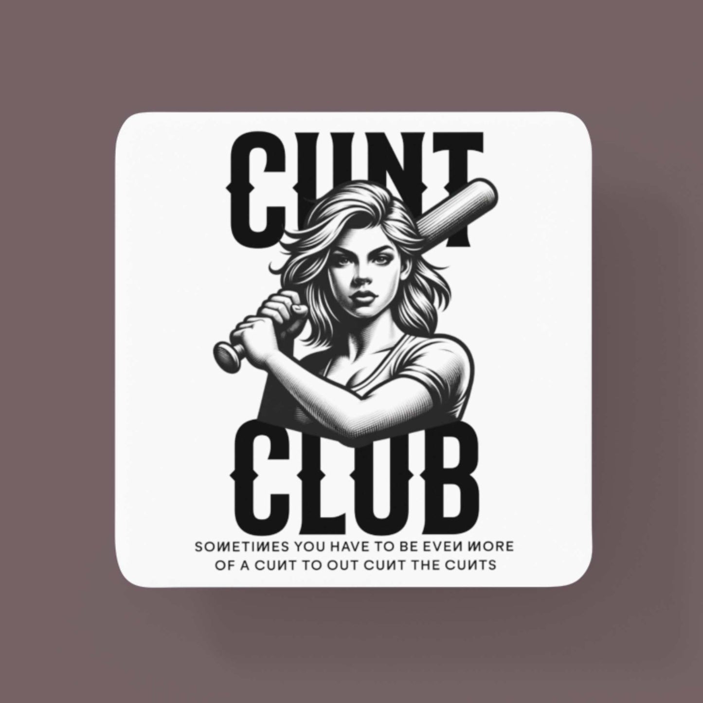 Cunt Club Funny Coffee Mug for birthday or Christmas
