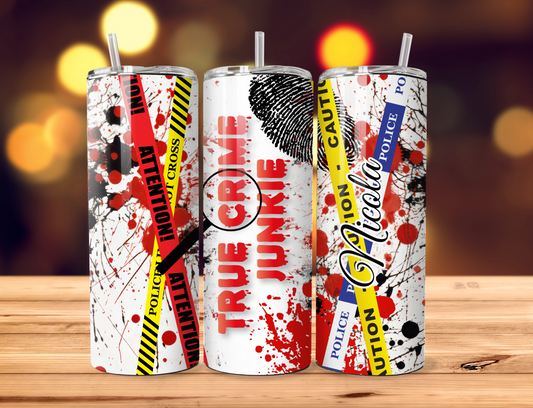 True crime 20oz skinny tumbler can be personalised with any name