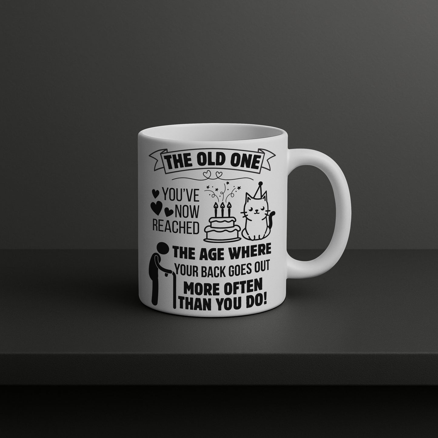 Funny Milestone Birthday Mug for Women or Men | “The Old One” Sarcastic Gift for Adult Friend, Sister, Colleague