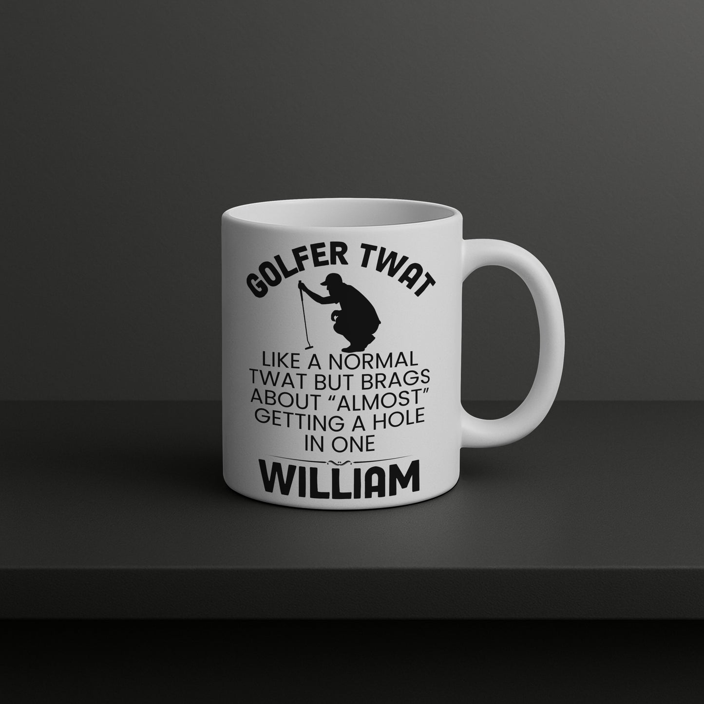 Golfer Twat Mug Funny Golf Gift Personalised Cup Hole In One Joke Present 11oz 15oz