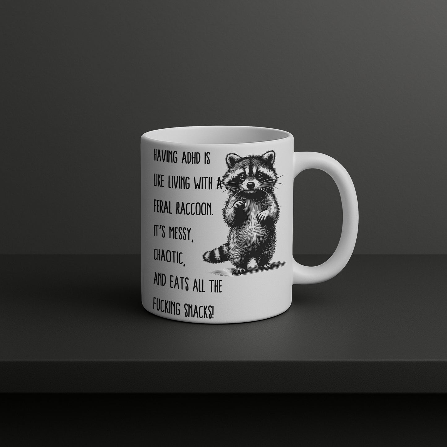 Funny Raccoon Mug ADHD Awareness Coffee Cup Gift for Friends Family and Coworkers