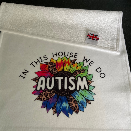 In this house we do autism tea towel