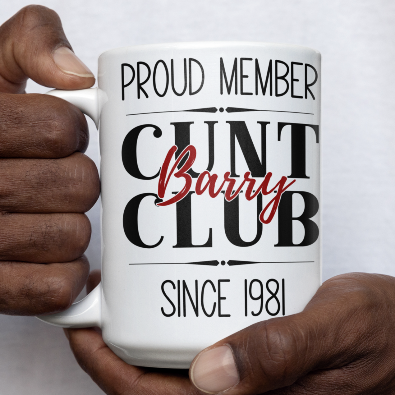 cunt club mug personalise with any name in a variety of colours and sizes