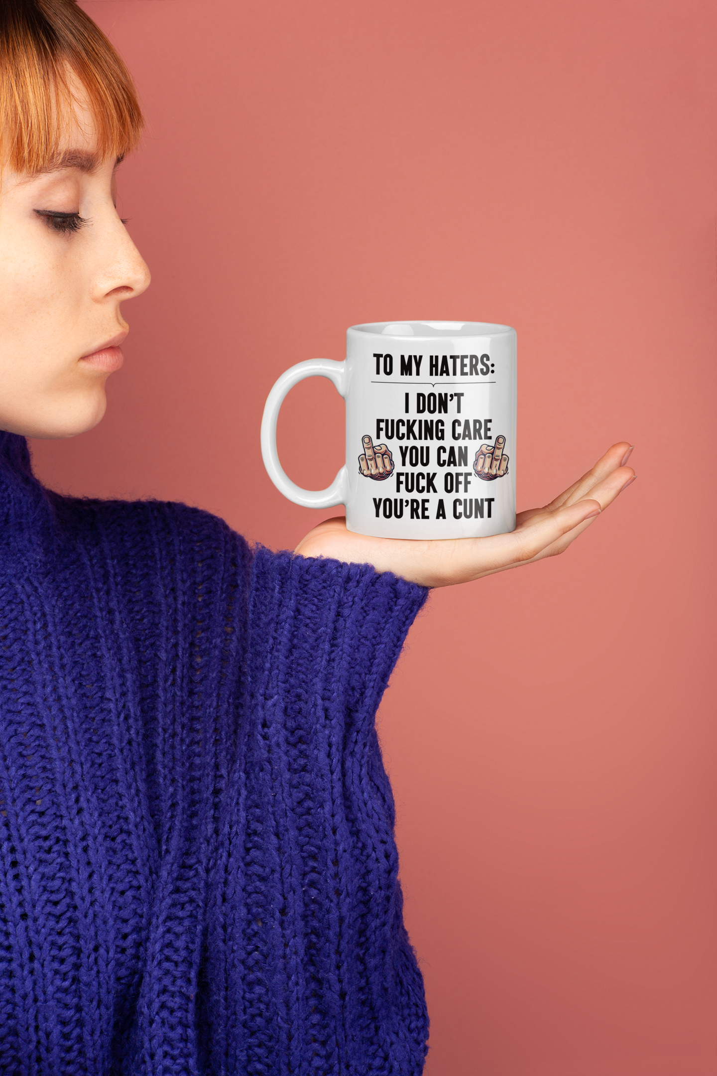To My Haters: I Don't Fucking Care You Can Fuck Off You're a Cunt Mug/Tumbler/Coaster - Swear Word Gifts, Offensive Drinkware, Anti-Haters Kitchen Accessories