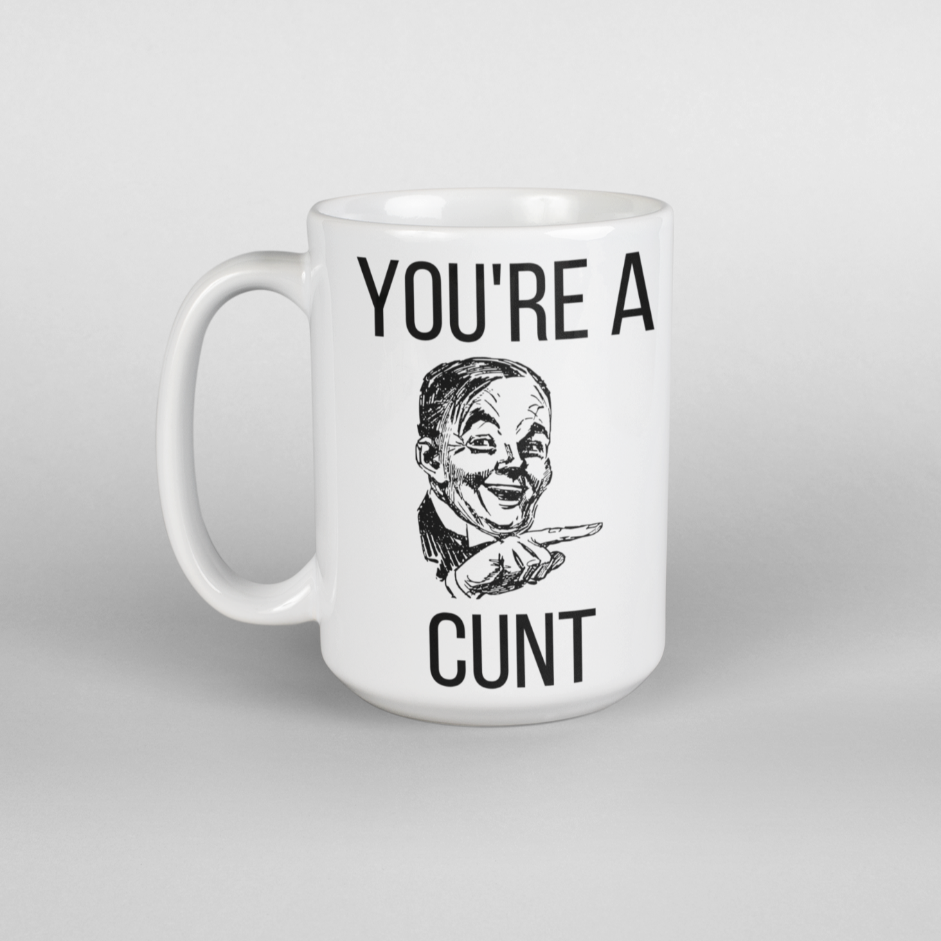 This You're a Cunt funny coffee mug is sure to add a fun twist to your morning brew routine. Crafted with premium materials, this mug is designed to last and be enjoyed for years to come. Make someone laugh with this unique gift!