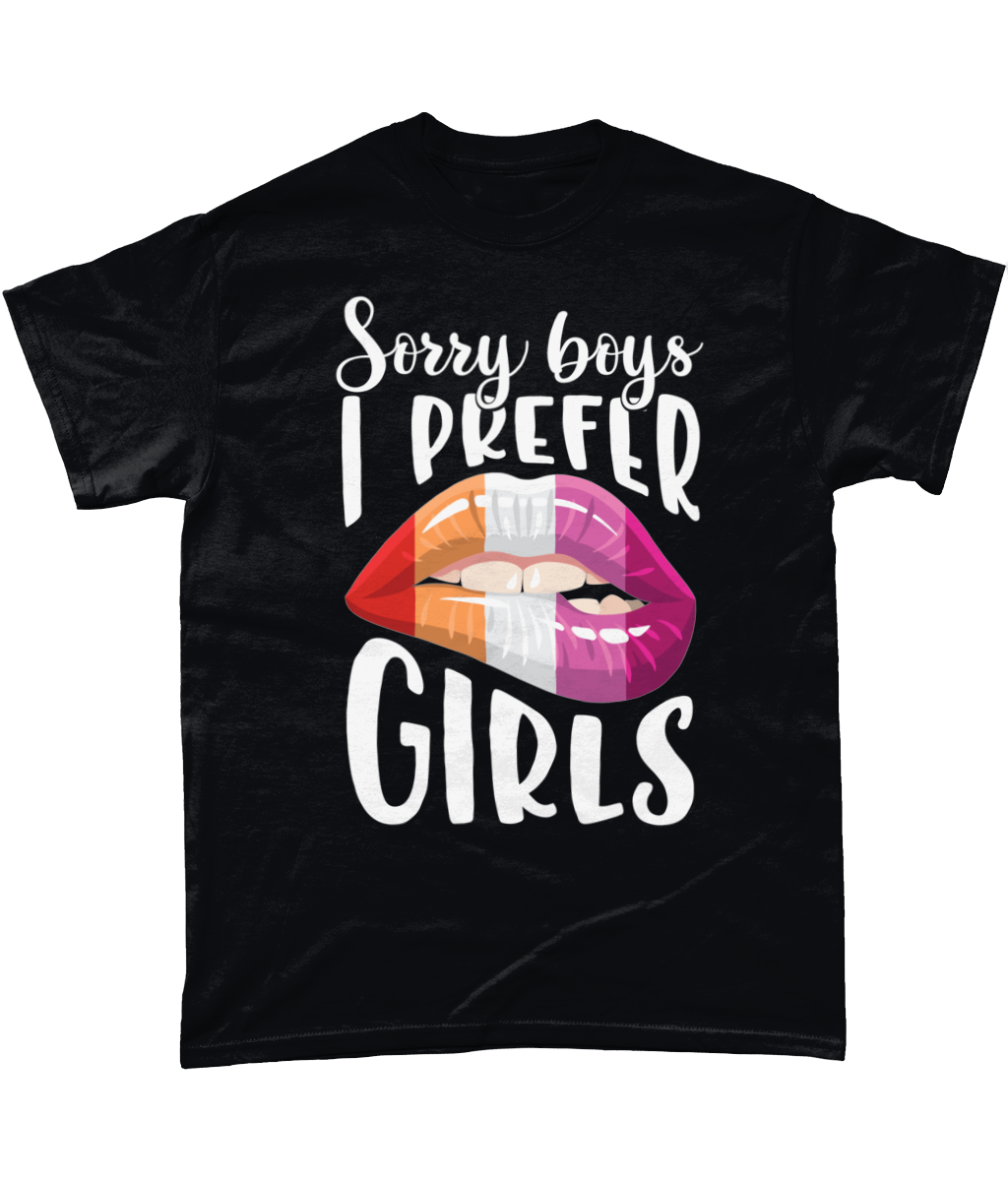 Sorry boys I prefer girls lesbian t-shirt