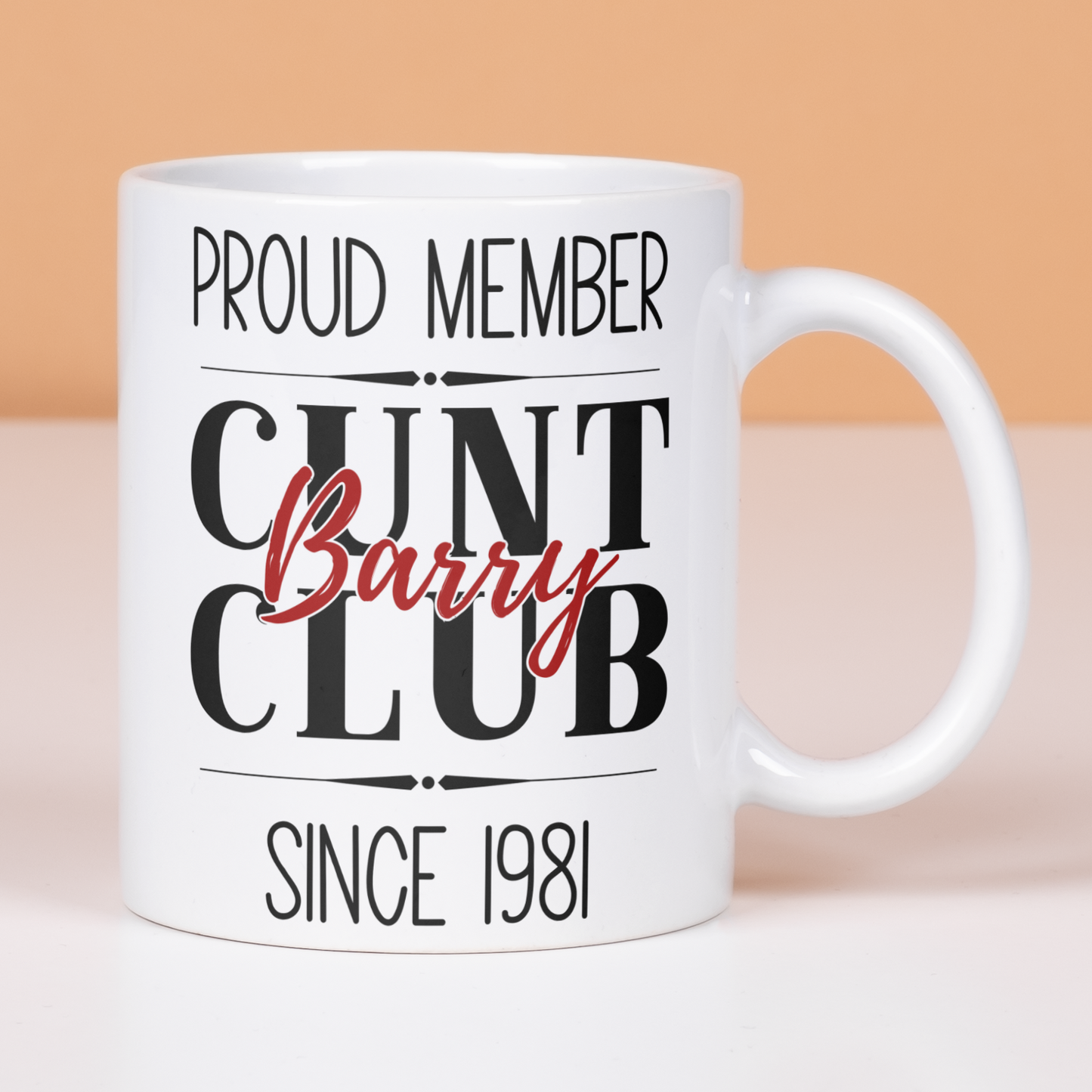 cunt club mug personalise with any name in a variety of colours and sizes