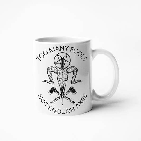 Chop your way into coffee-drinking pleasure with the Too Many Fools Not Enough Axes Pagan coffee mug. Crafted from high-quality ceramic, this durable mug will ensure your coffee-drinking moments are full of flavour and excitement. Start your day with motivation and challenge as you declare to the world, "There are Too Many Fools Not Enough Axes!"