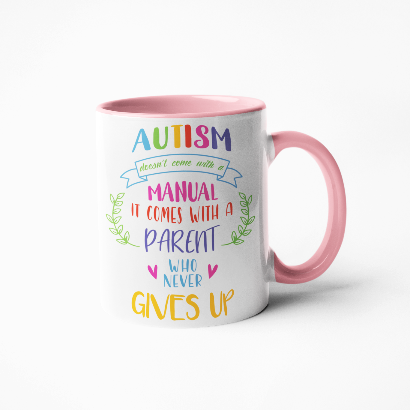 Autism doesn't come with a manual coffee mug