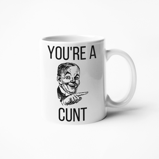 This You're a Cunt funny coffee mug is sure to add a fun twist to your morning brew routine. Crafted with premium materials, this mug is designed to last and be enjoyed for years to come. Make someone laugh with this unique gift!