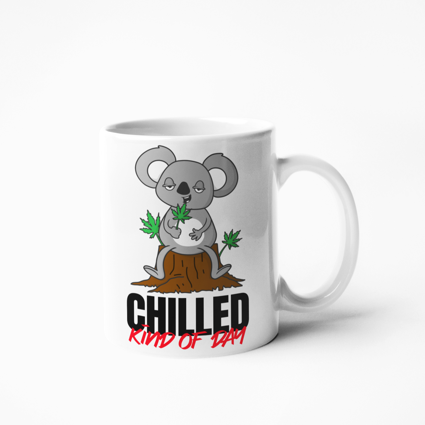 Chilled kind of day koala weed coffee mug