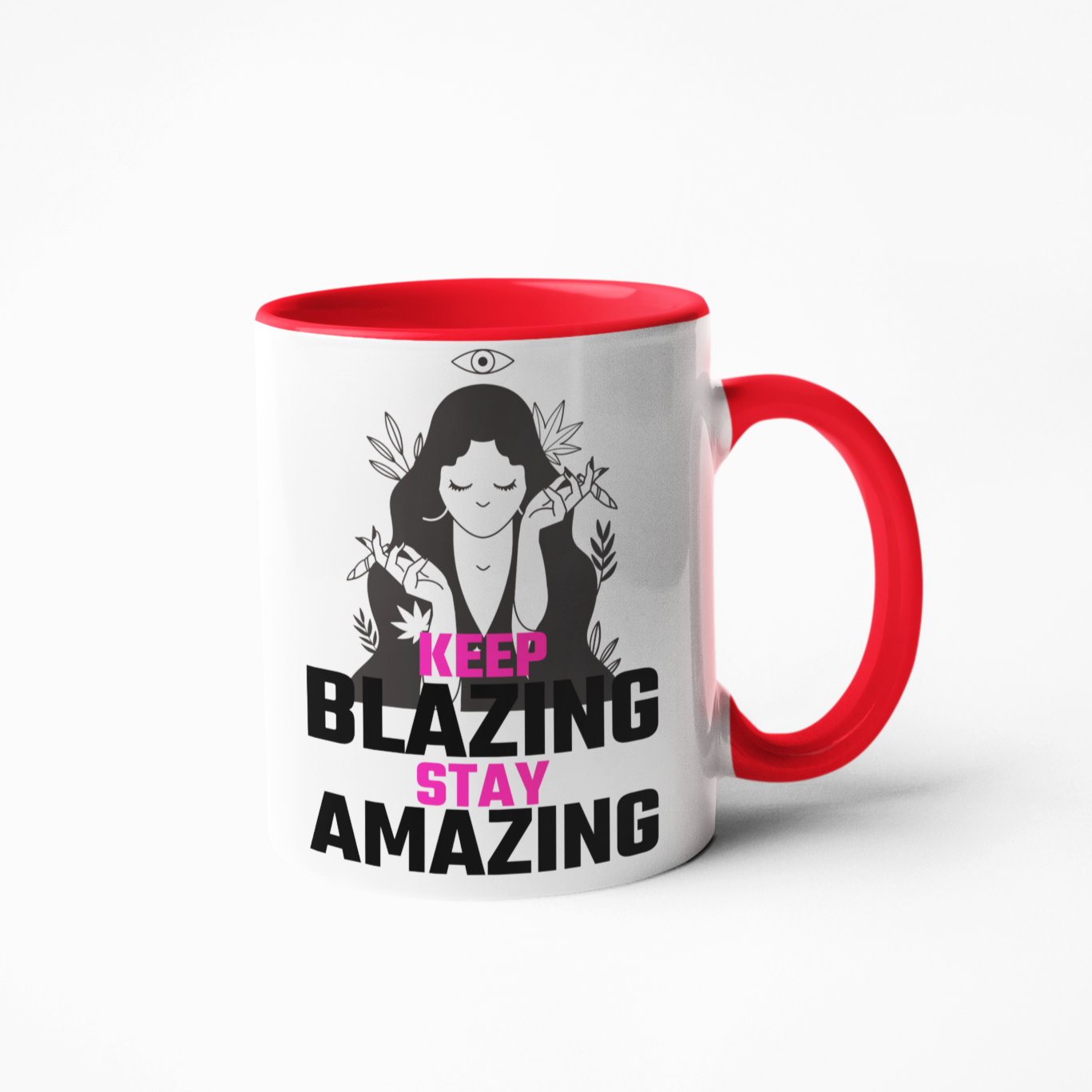 Keep blazing stay amazing weed coffee mug