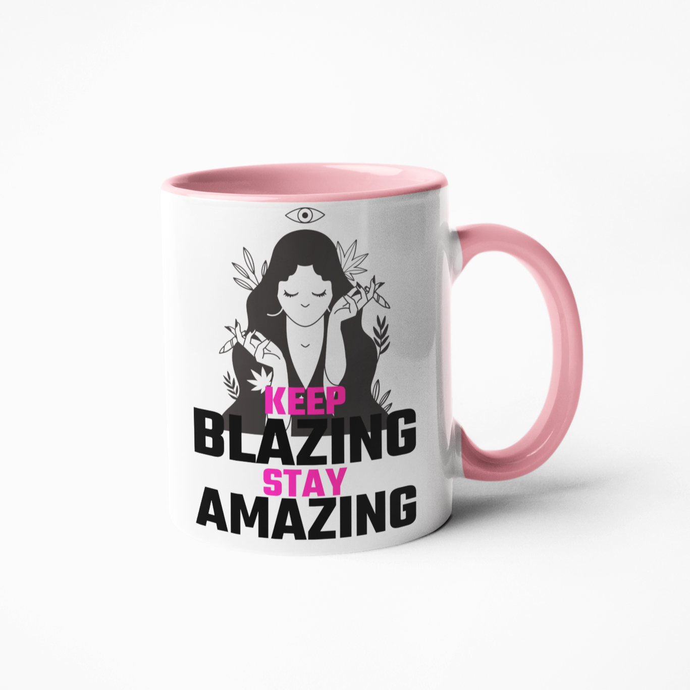 Keep blazing stay amazing weed coffee mug