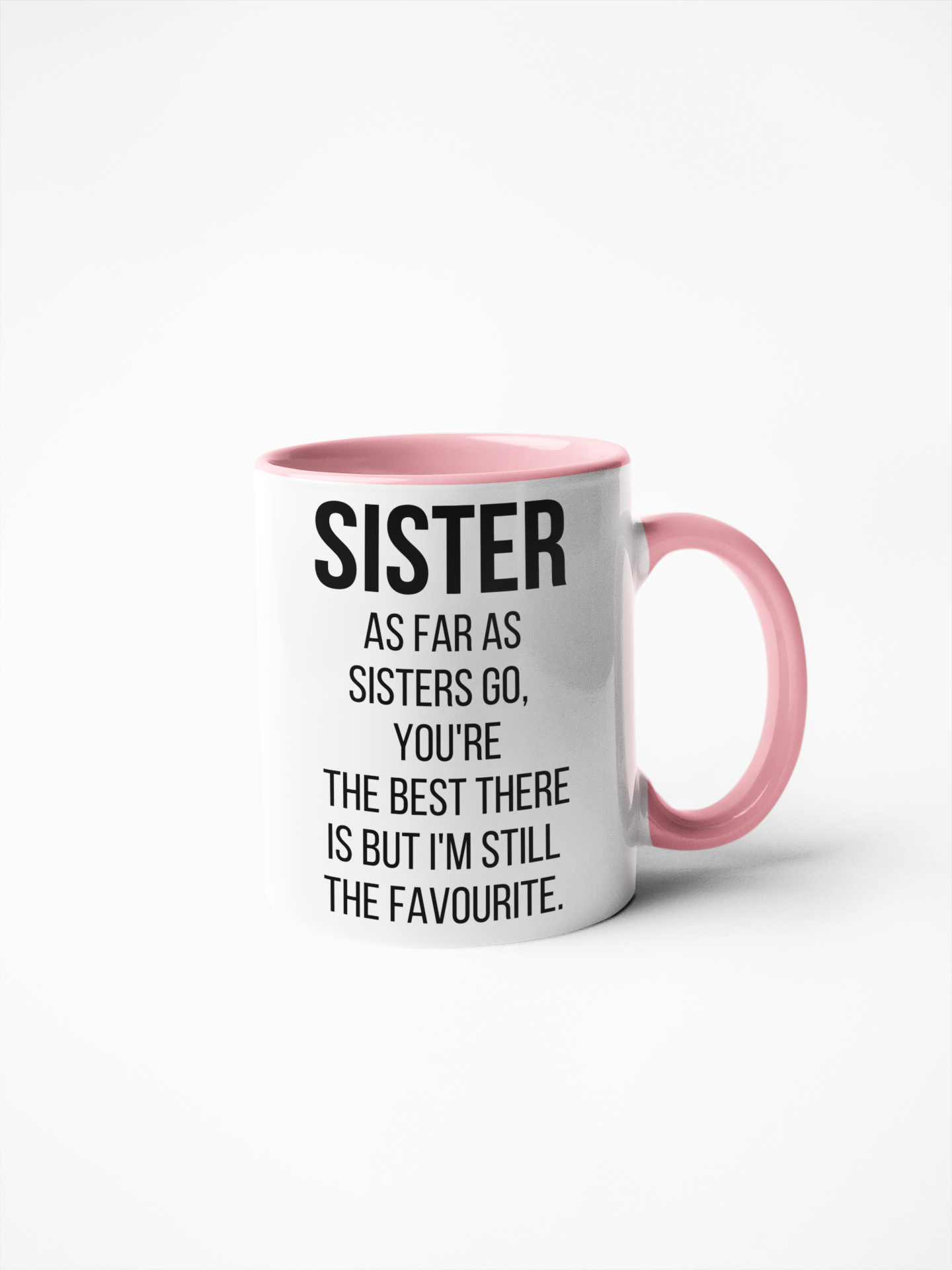 Best sister funny coffee mug