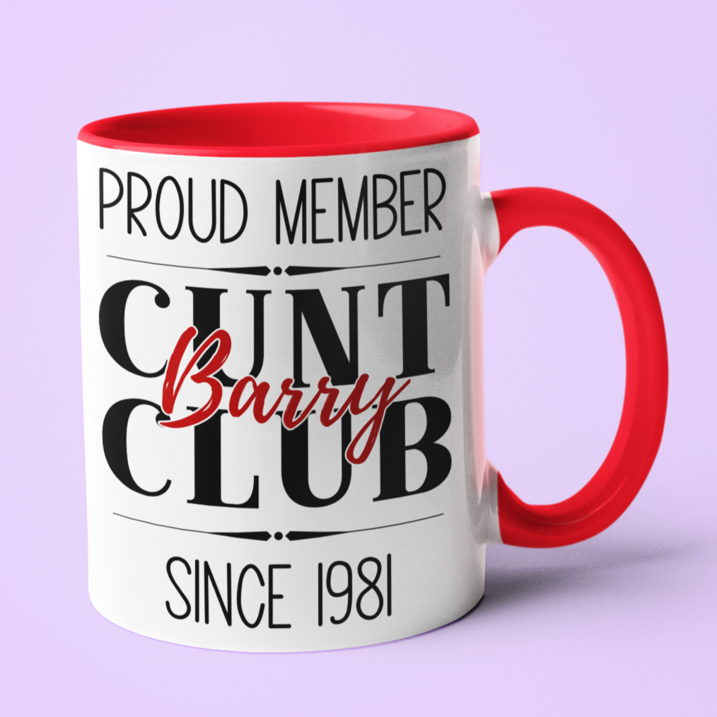 cunt club mug personalise with any name in a variety of colours and sizes