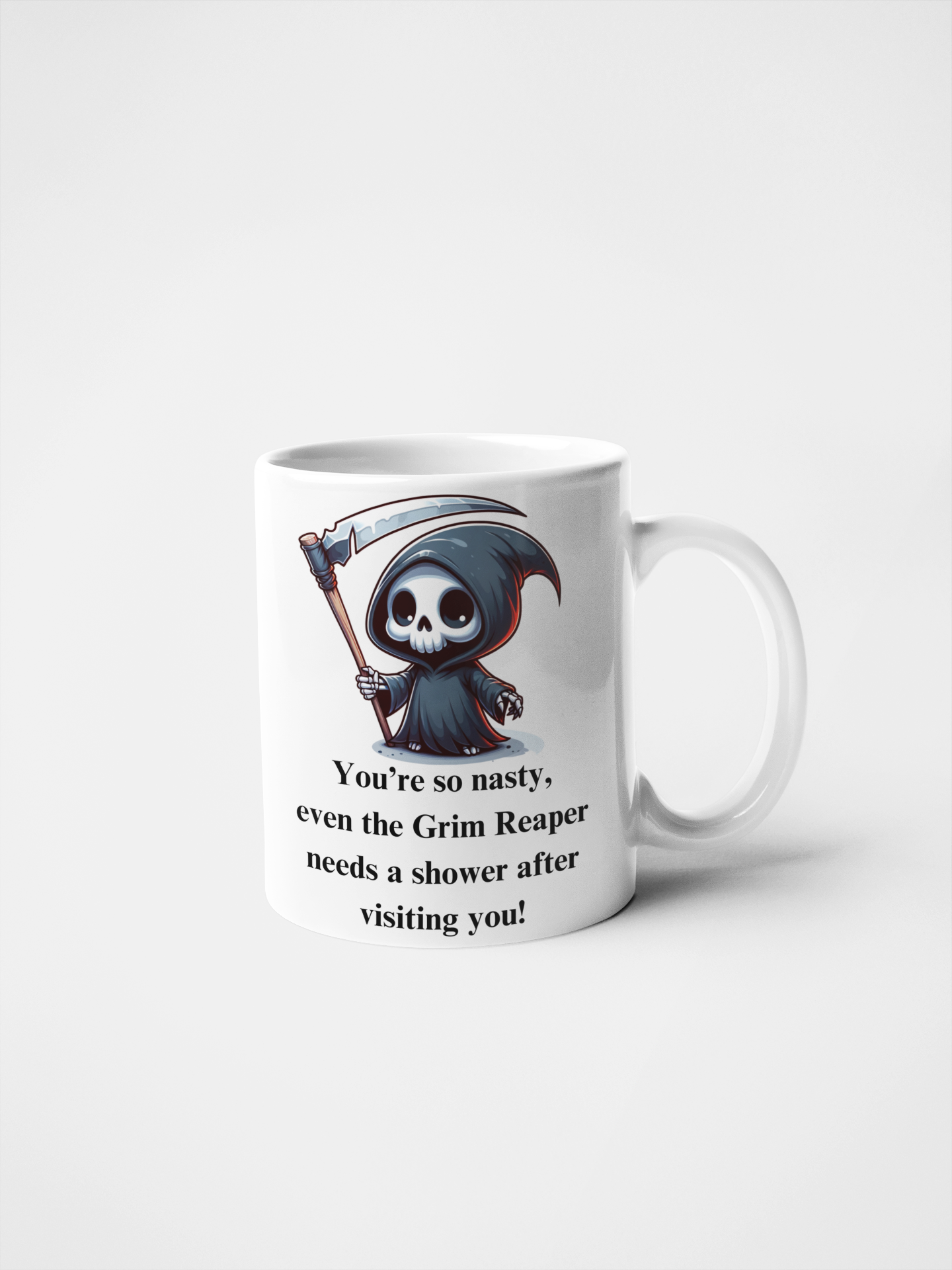 You're So Nasty Funny Grim Reaper Mug & Tumbler | Sarcastic Humour | Perfect for Grim Reaper Fans, Unique Gift Idea