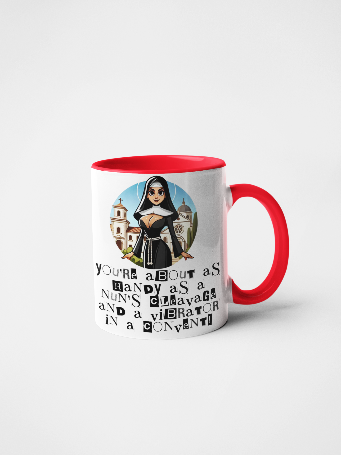 You're About as Handy as a Nun's Cleavage Mug – Funny & Naughty Gift for Friends, Colleagues, Birthdays & Christmas