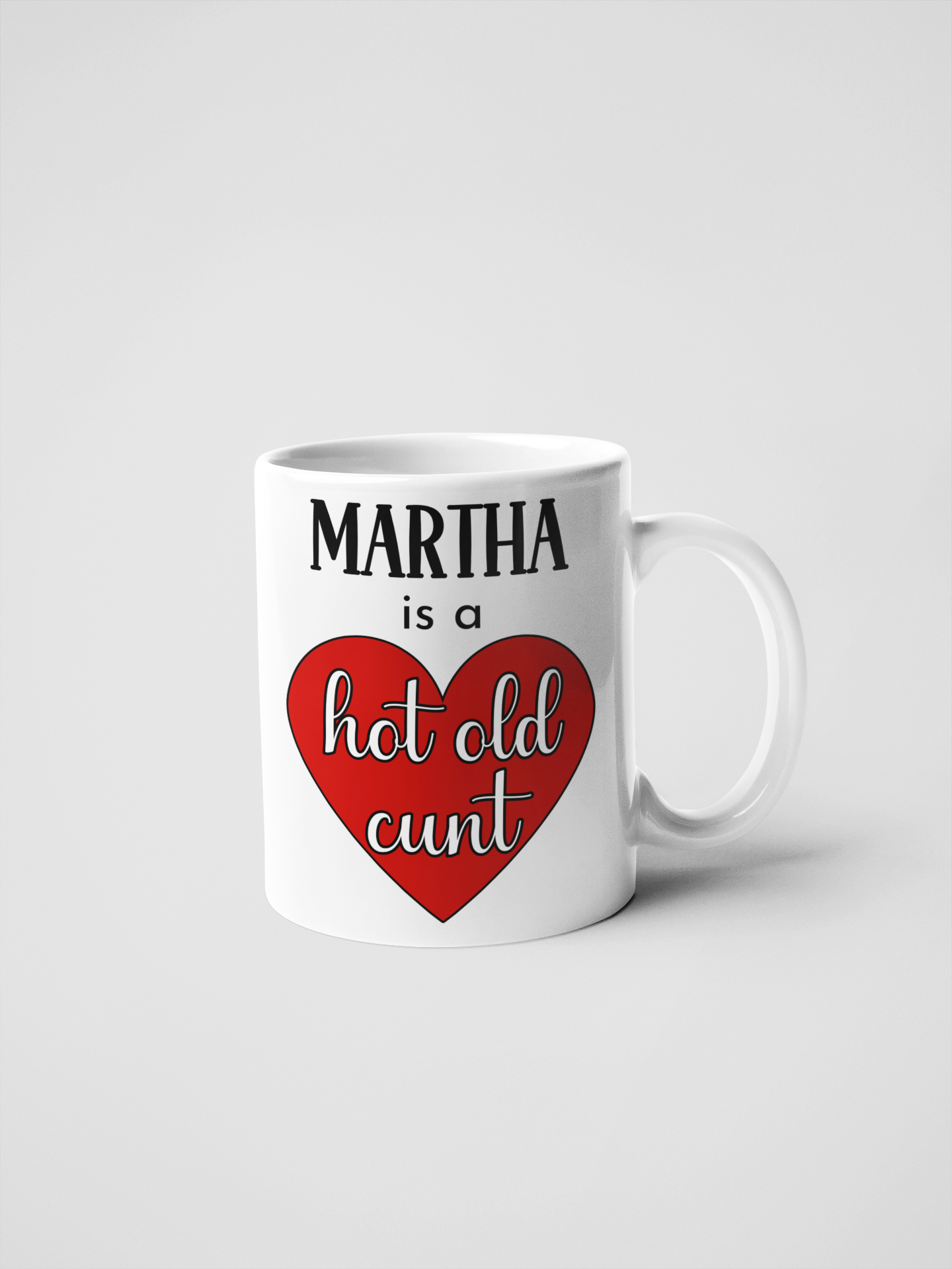 Hot Old Cunt Personalised Mug – Custom Name Heart Design – Hilarious Gift for Friends, Coworkers, Secret Santa – Cheeky, Adult Humour Mug