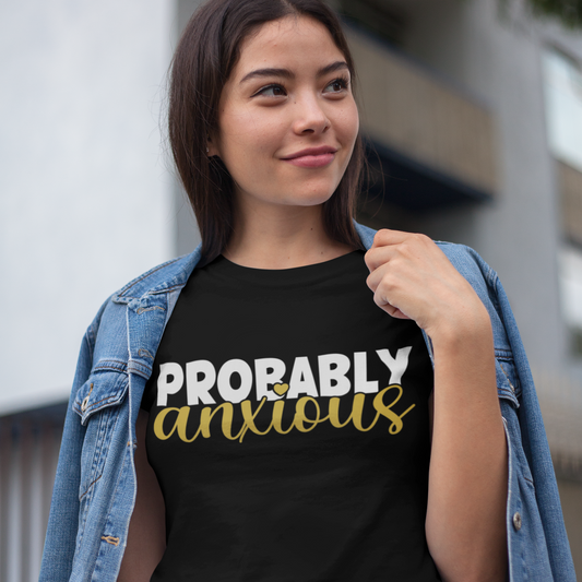 Probably anxious t-shirt summer clothing