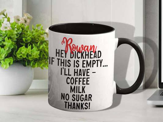 Hey dickhead personalised hot drink instruction sweary rude coffee mug