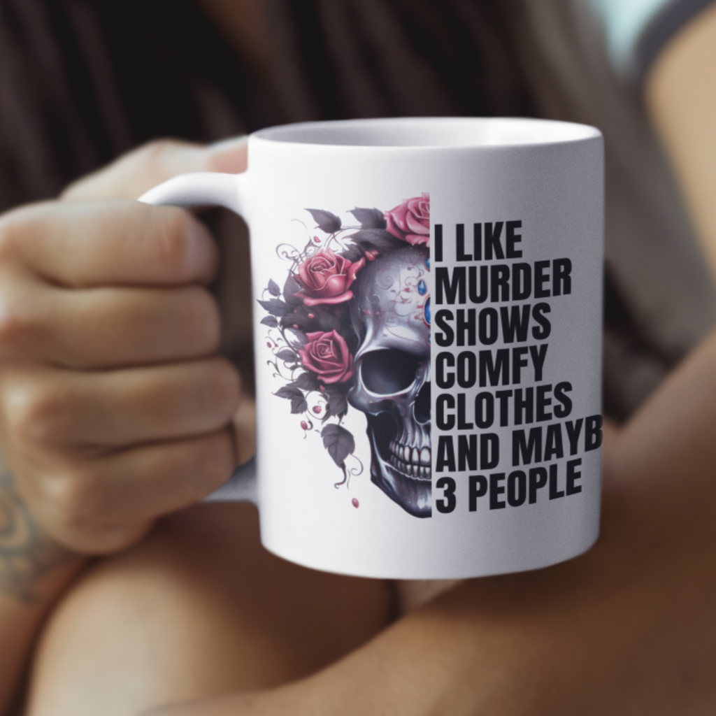 Murder shows and comfy clothes skull and roses documentary mug