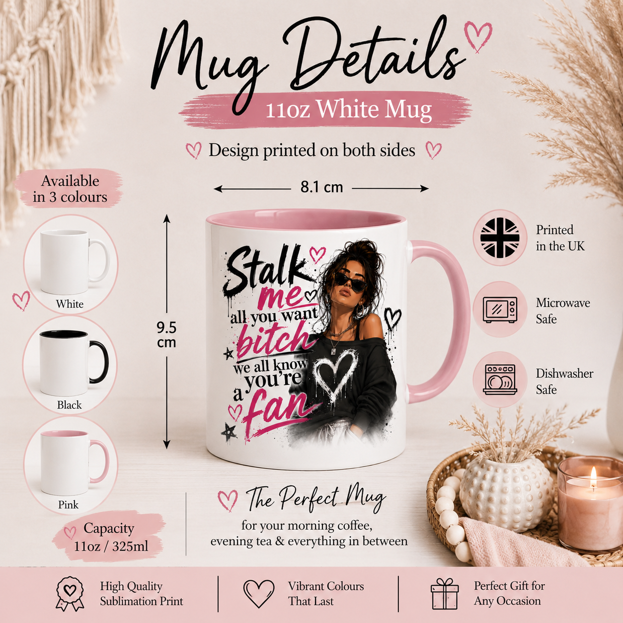 11oz funny sarcastic mug infographic featuring the quote "I Would Listen But You Bore The F*ck Out Of Me" with dimensions in centimetres, mug features and available colour options. White ceramic mug available with white, black or pink inside and handle. Funny mug for women, rude coffee mug, novelty gift, coworker present and best friend birthday gift printed in the UK.