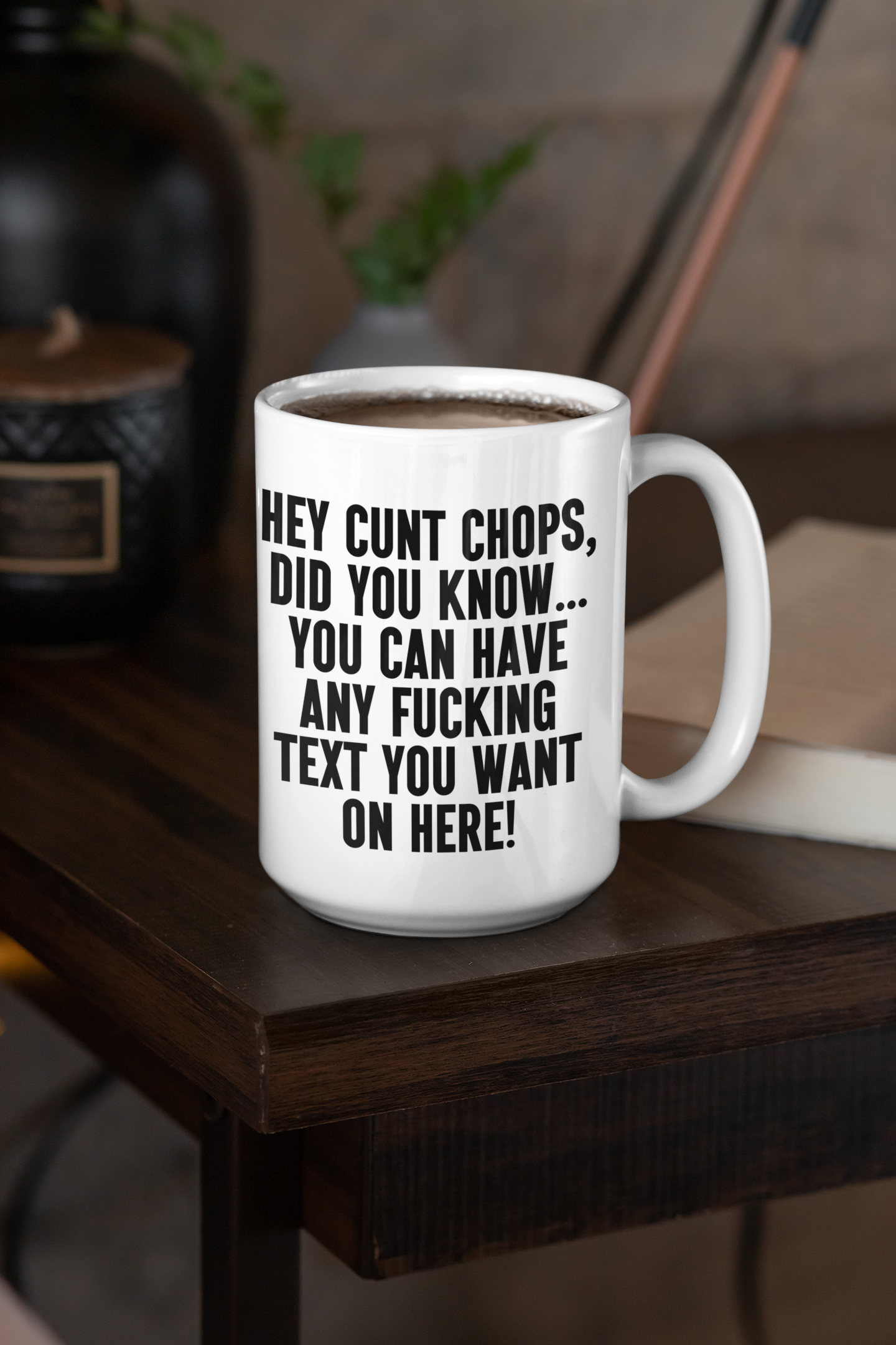 Customisable Text Mug – Personalised Naughty Swear Mug, Bold Statement Coffee Mug, Funny Offensive Gift