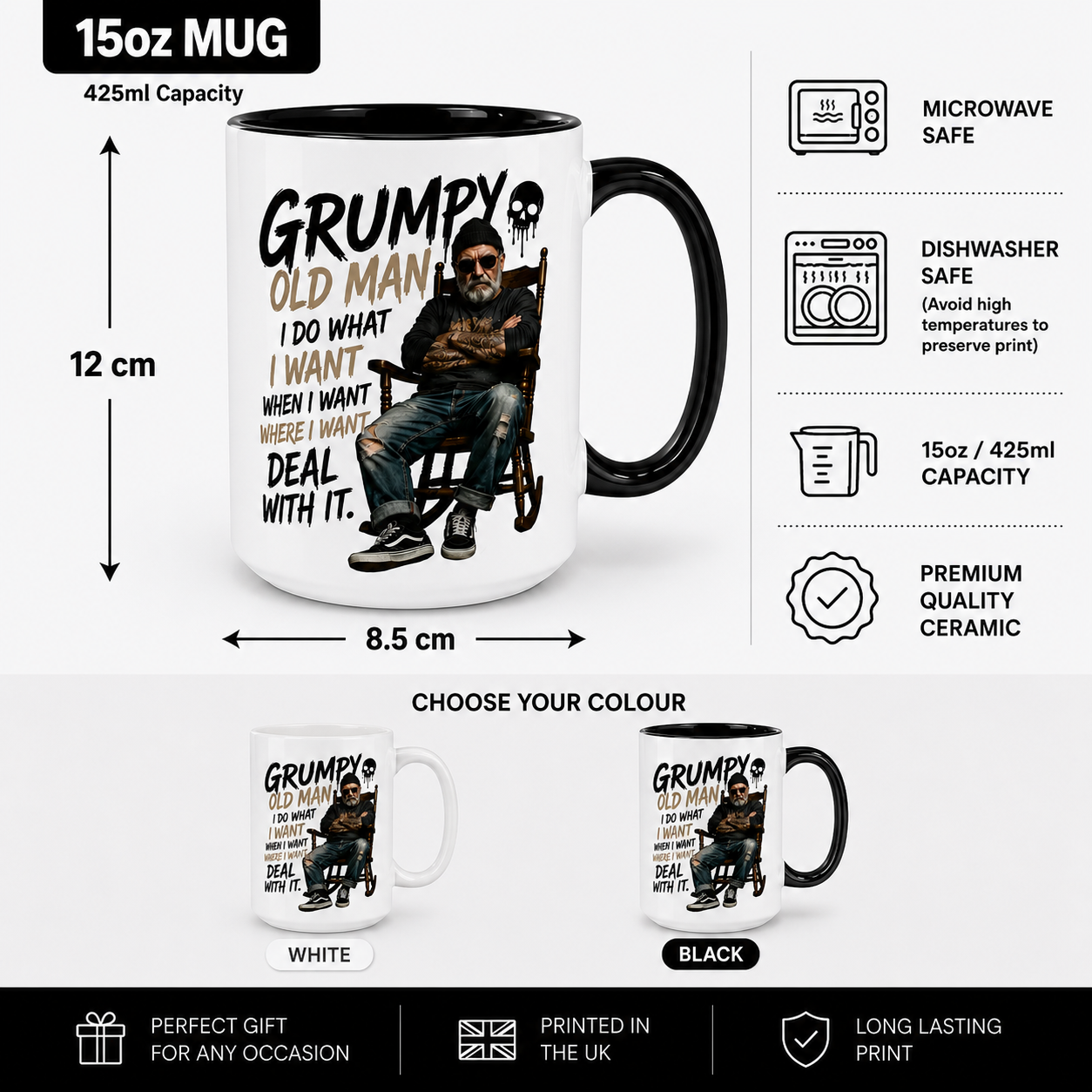 Large 15oz Grumpy Old Man Mug infographic showing mug measurements, colour choices and features. Funny Grumpy Old Man Gift, Dad Mug and novelty mug for men. Perfect birthday gift for men, Father's Day gift and retirement gift idea.
