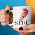 STFU finger lips funny rude coffee mug 11oz